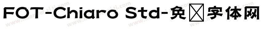 FOT-Chiaro Std字体转换